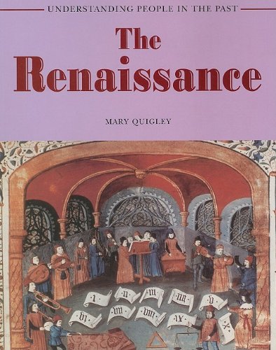 Stock image for The Renaissance (Understanding People in the Past) for sale by Orion Tech