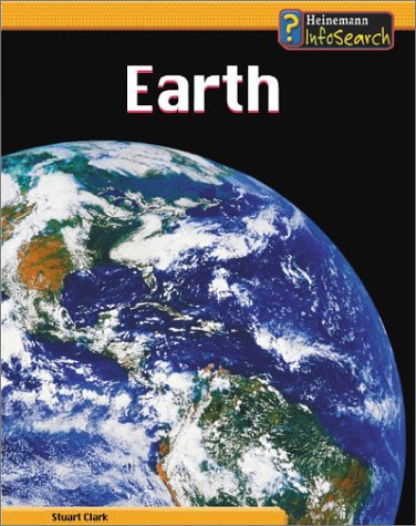 Earth (The Universe) (9781403406118) by Clark, Stuart