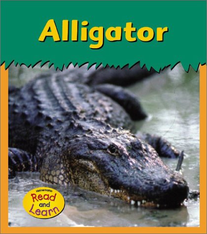 Alligator (Zoo Animals) (9781403406422) by Whitehouse, Patricia