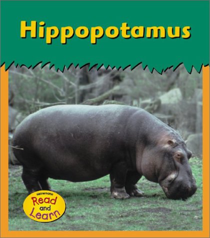 Hippopotamus (Zoo Animals) (9781403406453) by Whitehouse, Patricia