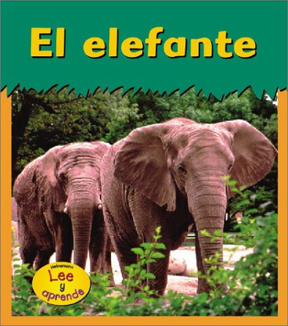 9781403406514: El elefante (Animales Del Zoologico) (Spanish Edition)