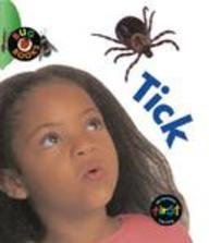 Tick (Bug Books) (9781403407658) by Harris, Monica