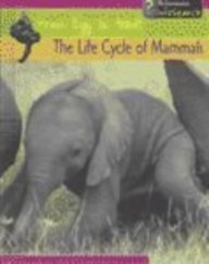 The Life Cycle of Mammals (From Egg to Adult) (9781403407825) by Unwin, Mike