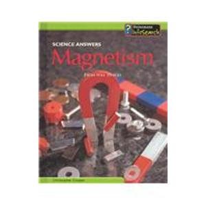 Stock image for Magnetism : From Pole to Pole for sale by Better World Books
