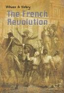 Stock image for The French Revolution (Witness to History) for sale by Front Cover Books
