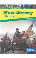 New Jersey History (Heinemann State Studies) (9781403426833) by Stewart, Mark