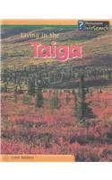 Beispielbild fr Living in the Taiga zum Verkauf von Better World Books: West