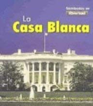 Stock image for La Casa Blanca for sale by Better World Books