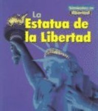 La Estatua de la Libertad (SÃ­mbolos de libertad/Symbols of Freedom) (Spanish Edition) (9781403430229) by Binns, Tristan Boyer