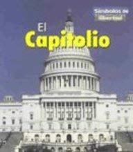 El Capitolio/the Capitol (Simbolos De Libertad) (Spanish Edition) (9781403430236) by Binns, Tristan Boyer