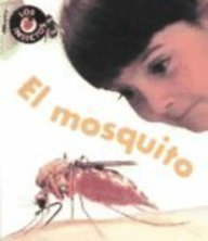 Beispielbild fr El Mosquito (Los insectos) (Spanish Edition) zum Verkauf von BooksRun