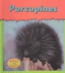 Porcupines (Heinemann Read and Learn) (9781403432445) by Schaefer, Lola M.