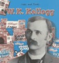 Stock image for W. K. Kellogg for sale by Better World Books