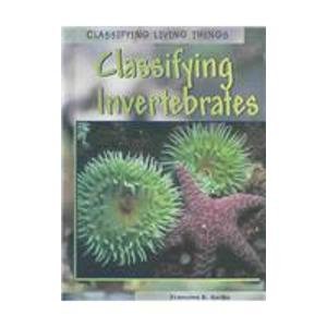 Stock image for Classifying Invertebrates (Classifying Living Things) for sale by Wonder Book