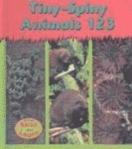 9781403433220: Tiny-Spiny Animals 123 (Heinemann Read and Learn)