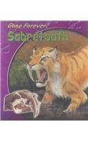 Sabretooth (Gone Forever) (9781403434197) by Matthews, Rupert