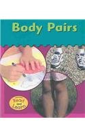 Body Pairs (It's My Body) (9781403434791) by Schaefer, Lola M.