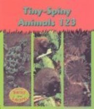 9781403435149: Tiny-Spiny Animals 123