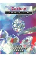 Carbon and the Elements of Group 14 (The Periodic Table) (9781403435163) by Saunders, Nigel