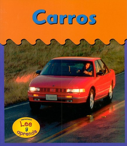 9781403435323: Carros (Ruedas, Alas Y Agua) (Spanish Edition)