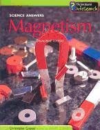 9781403435514: Magnetism: From Pole to Pole (Science Answers (Paperback))