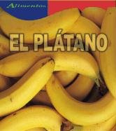 Imagen de archivo de El Platano/Bananas a la venta por Louisville Book Net
