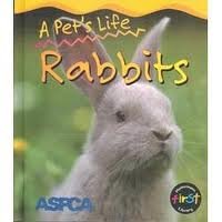 Stock image for A Pet's Life Rabbits (Heinemann First Library) for sale by Books of the Smoky Mountains