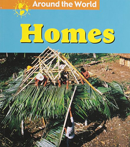 Homes (Around the World Series) (9781403440051) by Hall, Margaret