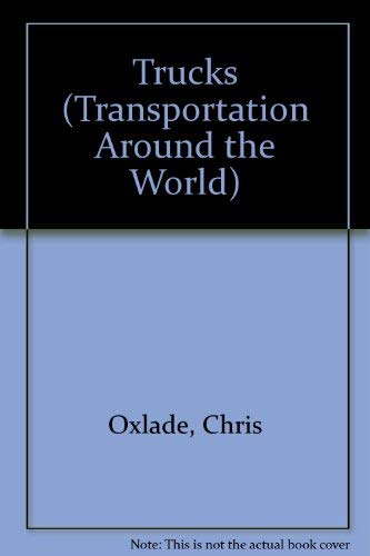 9781403441362: Trucks (Transportation Around the World)