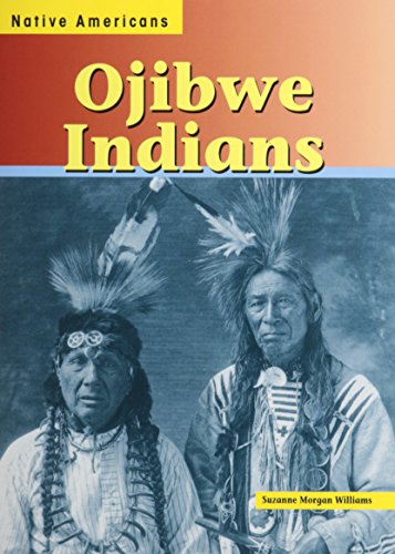 Stock image for Ojibwe Indians (Native Americans) for sale by The Book Spot