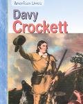 9781403441904: Davy Crockett (American Lives)