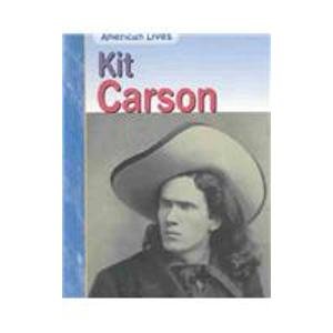 9781403441928: Kit Carson (American Lives)
