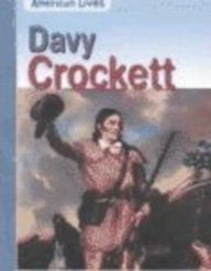 9781403441980: Davy Crockett (American Lives)
