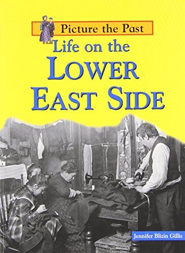 9781403442871: Life on the Lower East Side (Picture the Past)