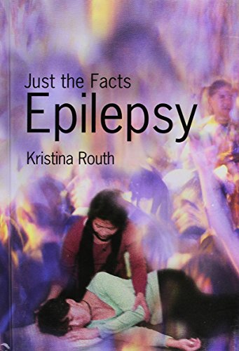 Stock image for Epilepsy: Just the Facts for sale by The Book Cellar, LLC