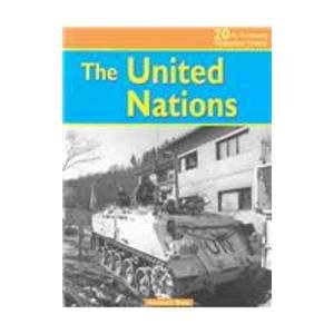 9781403446220: The United Nations (20th Century Perspectives)