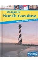 9781403446534: Uniquely North Carolina (Heinemann State Studies)