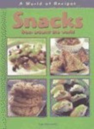 Stock image for Snacks from Around the World (A World of Recipes) for sale by Hawking Books