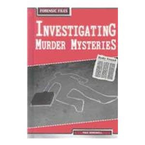 Stock image for Investigating Murder Mysteries (Forensic Files) for sale by Dailey Ranch Books