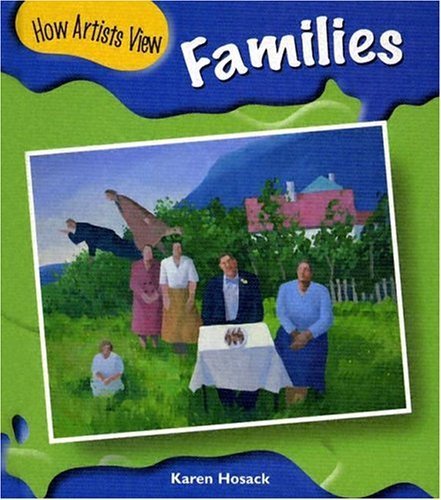 Imagen de archivo de Families (How Artists View) a la venta por Emily's Books