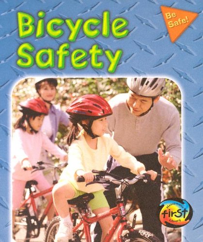 Beispielbild fr Bicycle Safety zum Verkauf von Better World Books