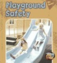 9781403449344: Playground Safety (Be Safe!)