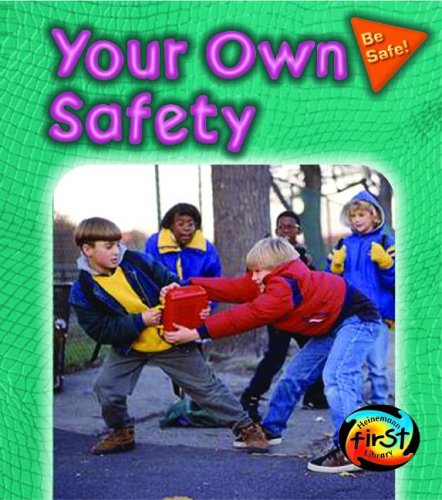 Beispielbild fr Your Own Safety zum Verkauf von Better World Books