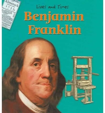 Imagen de archivo de Benjamin Franklin a la venta por Better World Books