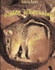 9781403454003: Hidden Hibernators (Amazing Nature)