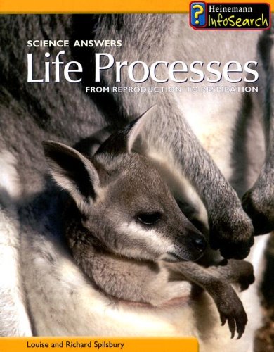 9781403455130: Life Processes: From Reproduction to Respiration (Science Answers)