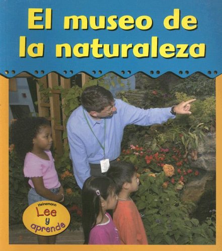 Beispielbild fr El Museo de la Naturaleza (Excursiones!) (Spanish Edition) zum Verkauf von Redux Books