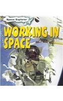 Beispielbild fr Working in Space zum Verkauf von Better World Books
