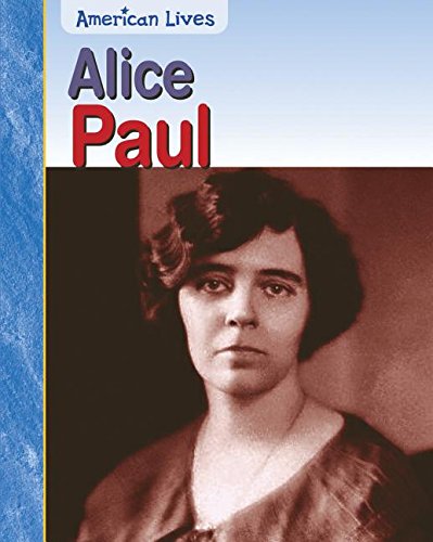 Beispielbild fr Alice Paul zum Verkauf von Better World Books