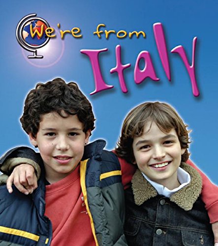 Stock image for Italy (We're From . . .) for sale by Wonder Book